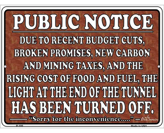 Light At The End Metal Novelty Parking Sign