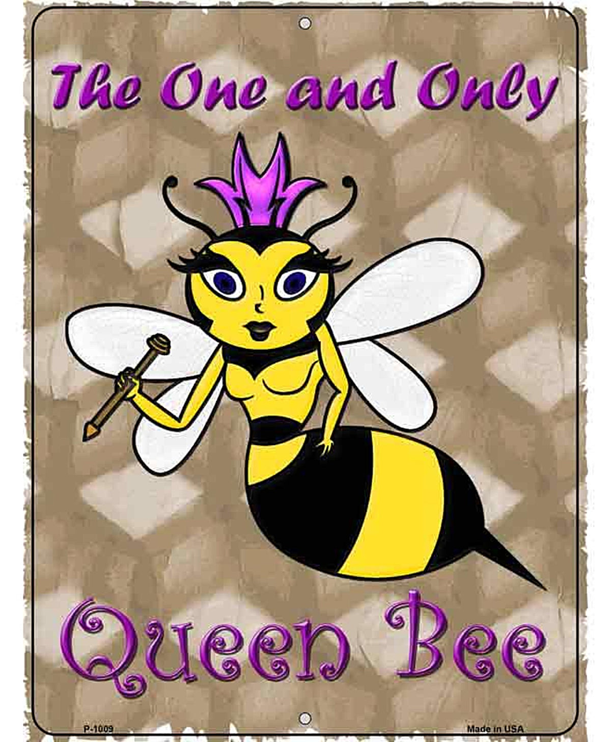 Queen Bee Metal Novelty Parking Sign