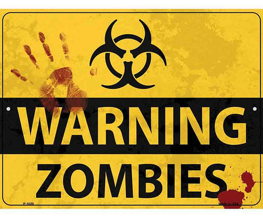 Warning Zombies Metal Novelty Parking Sign