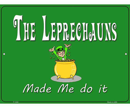 The Leprechauns Metal Novelty Parking Sign