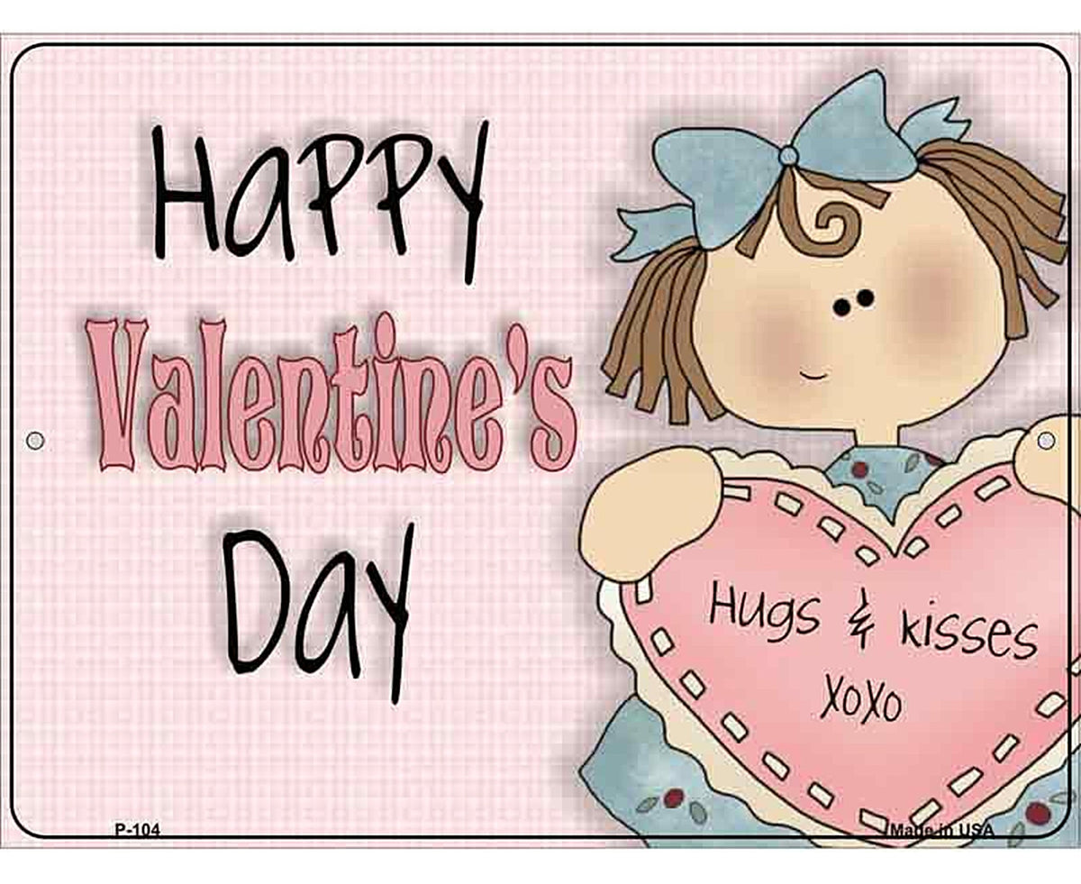 Happy Valentines Day Metal Novelty Parking Sign