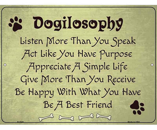 Dogilosophy Metal Novelty Parking Sign