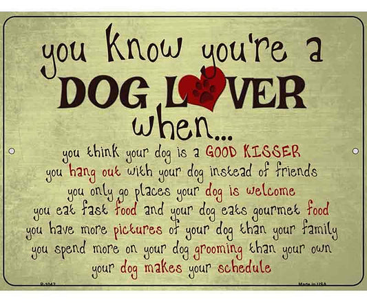 Dog Lover Metal Novelty Parking Sign