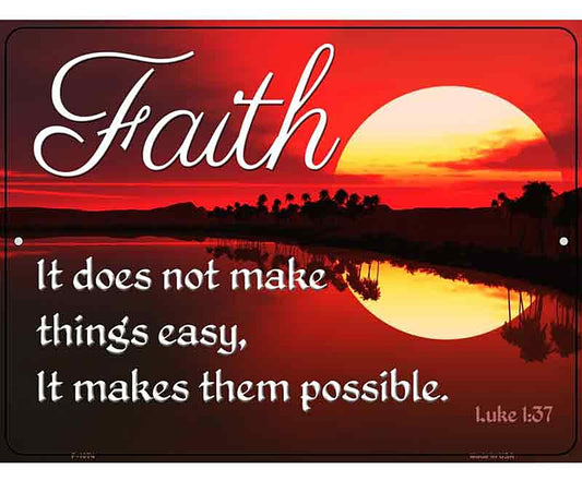 Faith Metal Novelty Parking Sign