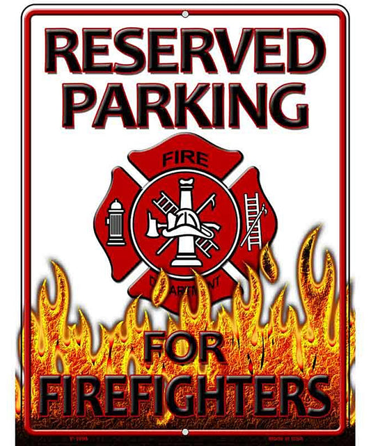 Reserved Parking Firefighters Metal Novelty Parking Sign