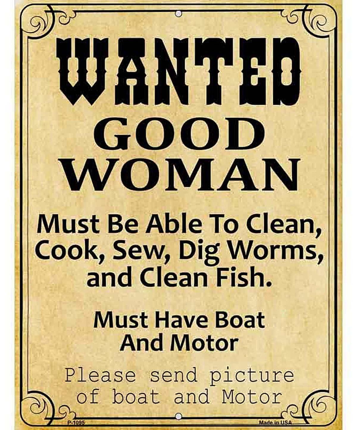 Wanted Good Women Metal Novelty Parking Sign