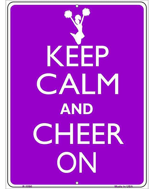 Keep Calm Cheer On Metal Novelty Parking Sign
