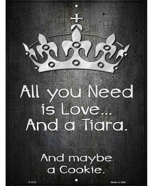 Love And A Tiara Metal Novelty Parking Sign