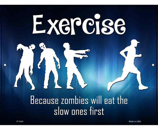 Exercise Metal Novelty Parking Sign