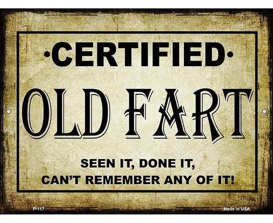 Certified Old Fart Metal Novelty Parking Sign