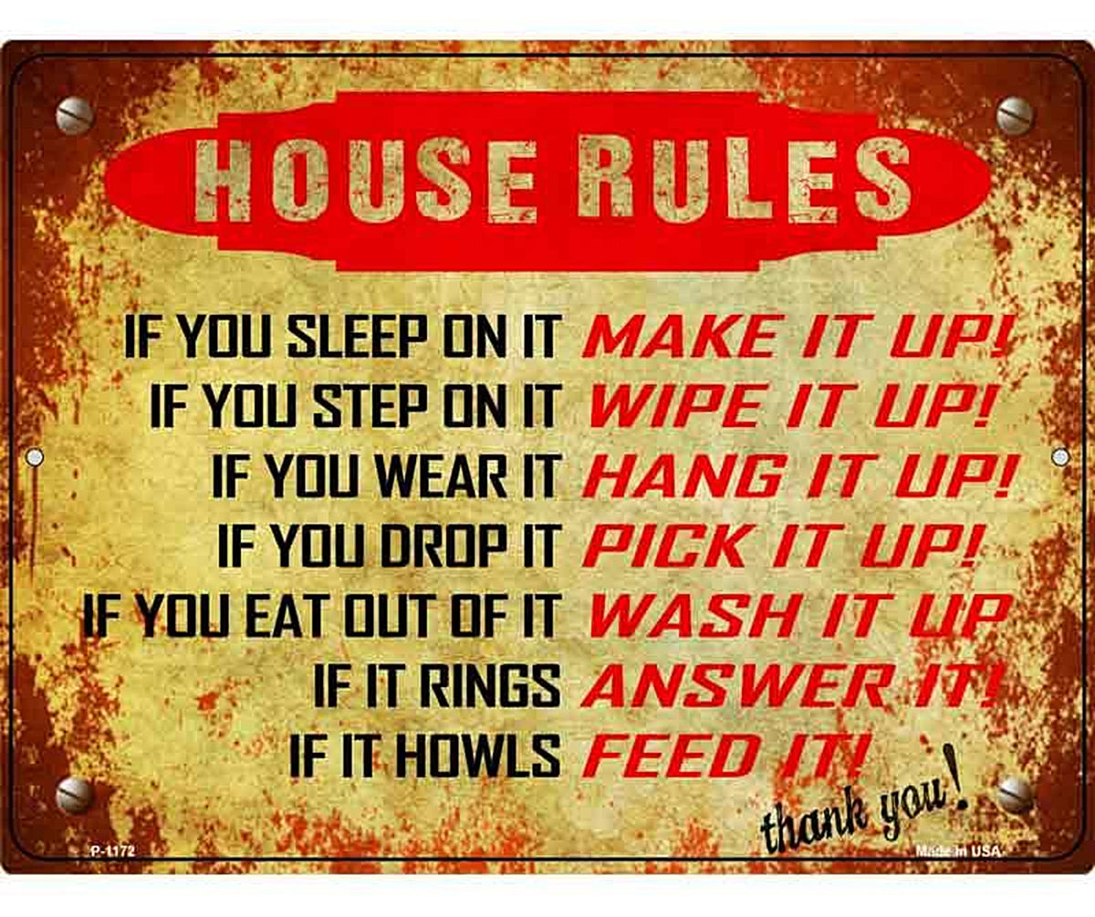 House Rules Metal Novelty Parking Sign P-1172