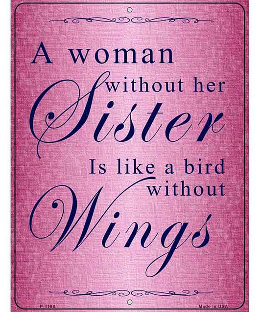 A Woman Without Her Sister Metal Novelty Parking Sign