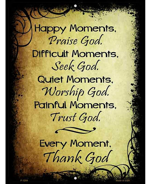 Happy Moments Metal Novelty Parking Sign