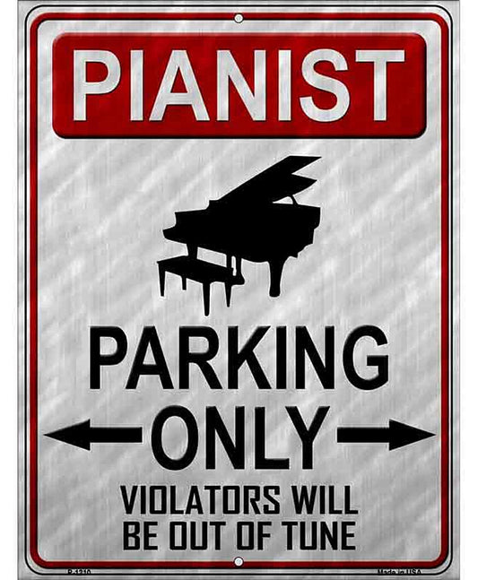 Pianist Parking Metal Novelty Parking Sign