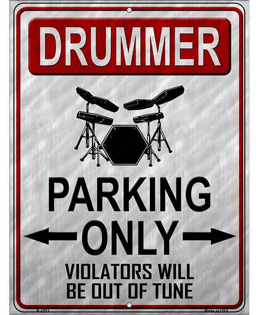Drummer Parking Metal Novelty Parking Sign