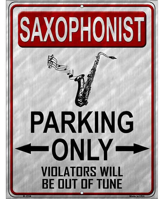 Saxophonist Parking Metal Novelty Parking Sign
