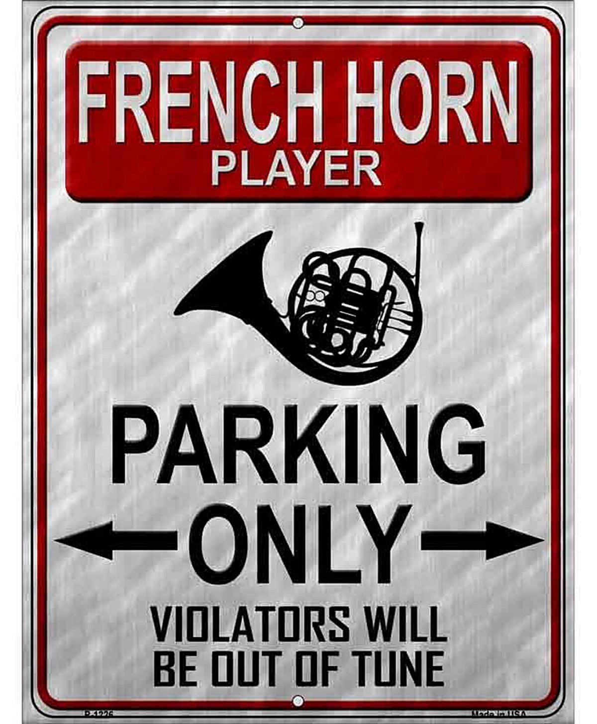 French Horn Player Parking Metal Novelty Parking Sign