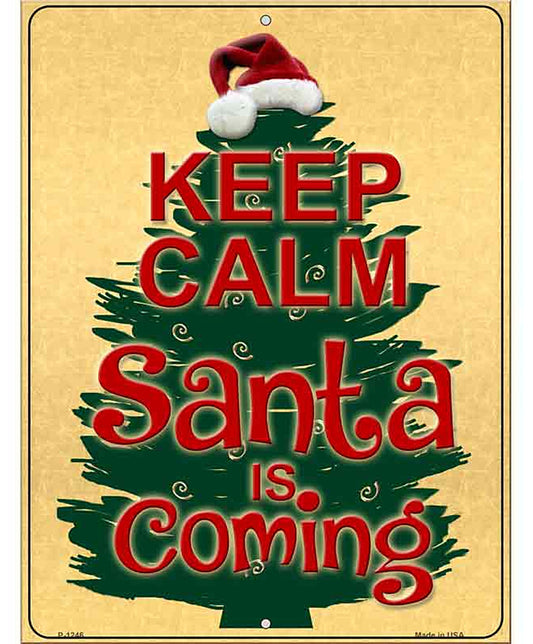Santa Is Coming Metal Novelty Parking Sign