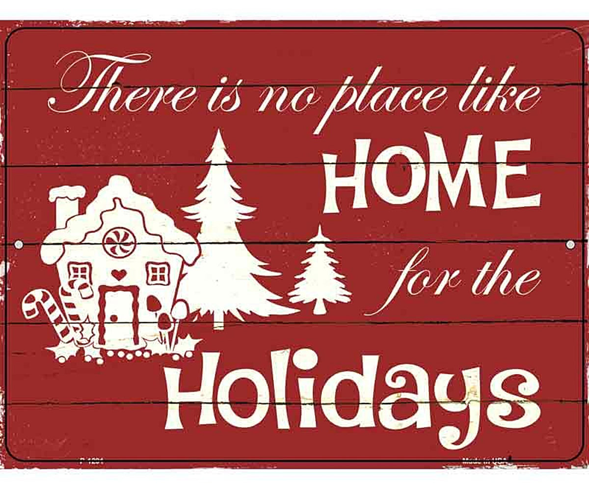 Home For The Holidays Metal Novelty Parking Sign