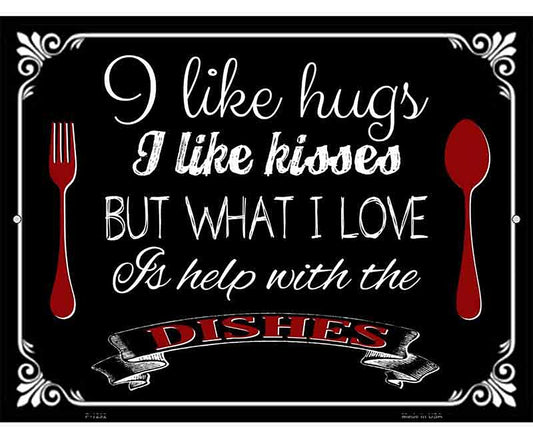 I Like Hugs Kisses Metal Novelty Parking Sign