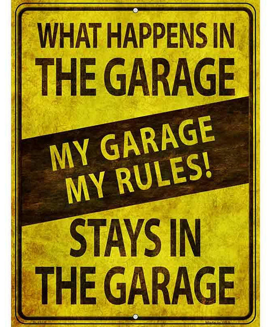 My Garage My Rules Metal Novelty Parking Sign