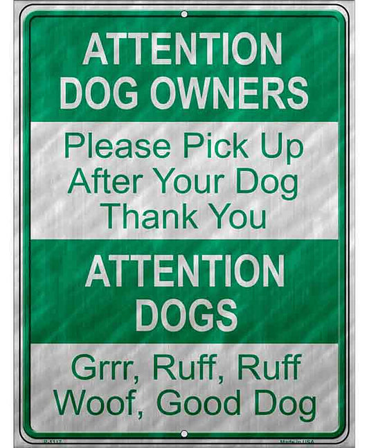 Dog Owners Metal Novelty Parking Sign