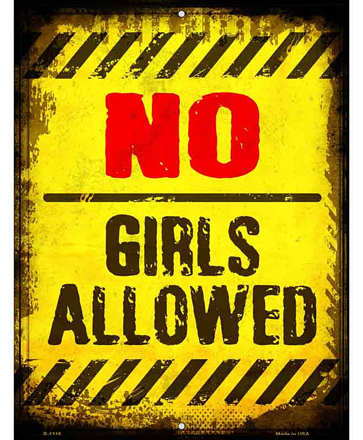 No Girls Allowed Metal Novelty Parking Sign