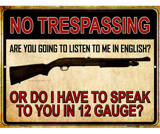 No Trespassing Metal Novelty Parking Sign P-1320