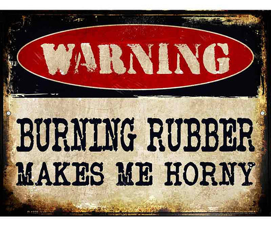 Burning Rubber Metal Novelty Parking Sign