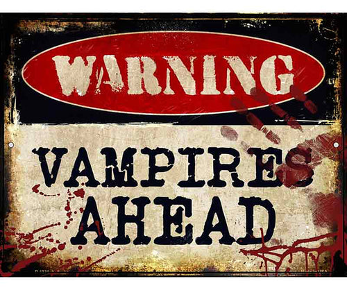 Vampires Ahead Metal Novelty Parking Sign