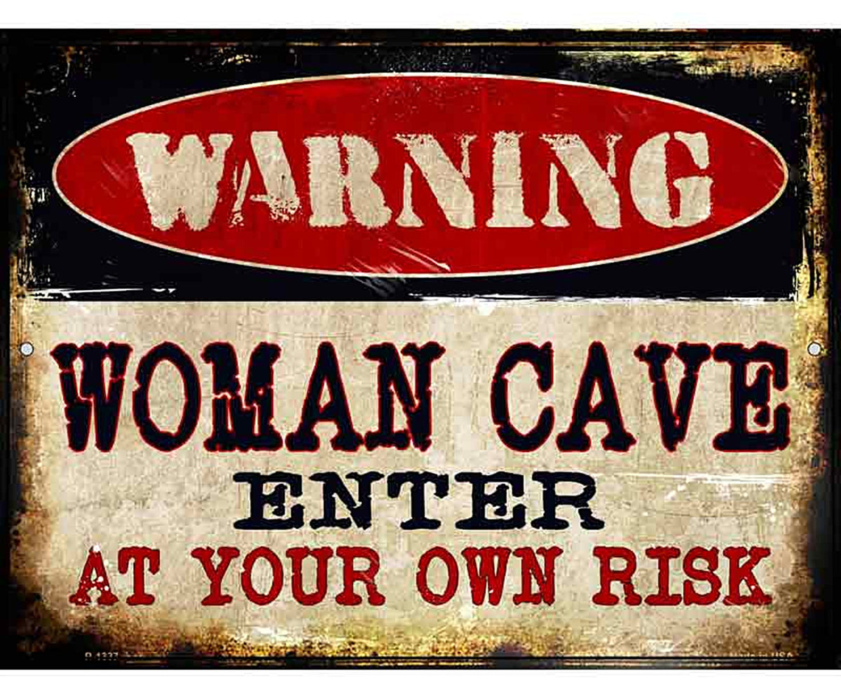Women Cave Metal Novelty Parking Sign