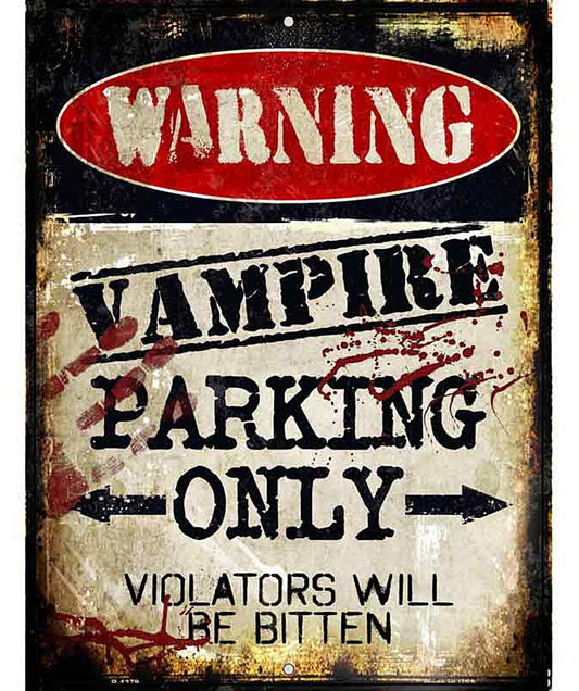Vampire Parking Only Metal Novelty Parking Sign