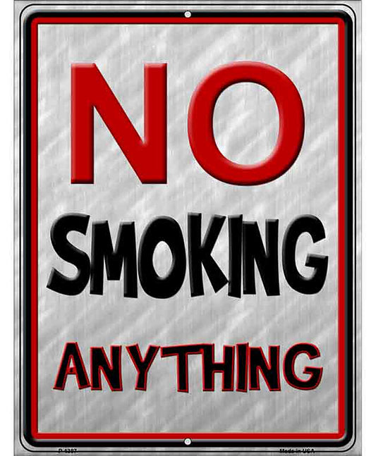 No Smoking Anything Metal Novelty Parking Sign