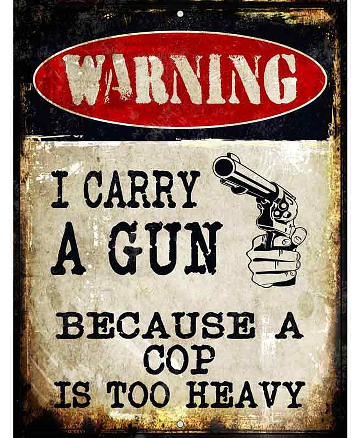 I Carry A Gun Metal Novelty Parking Sign