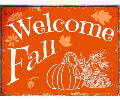 Welcome Fall Metal Novelty Parking Sign