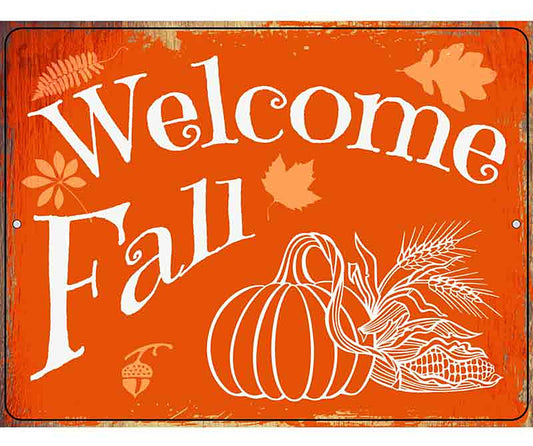 Welcome Fall Metal Novelty Parking Sign