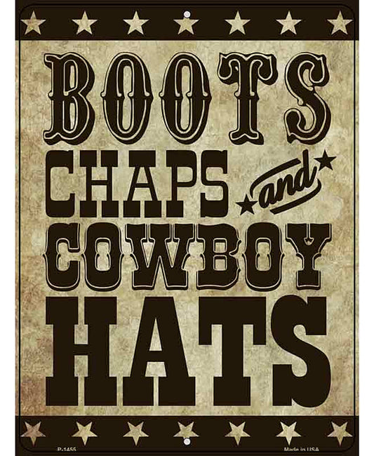 Boots Chaps Cowboy Hats Metal Novelty Parking Sign