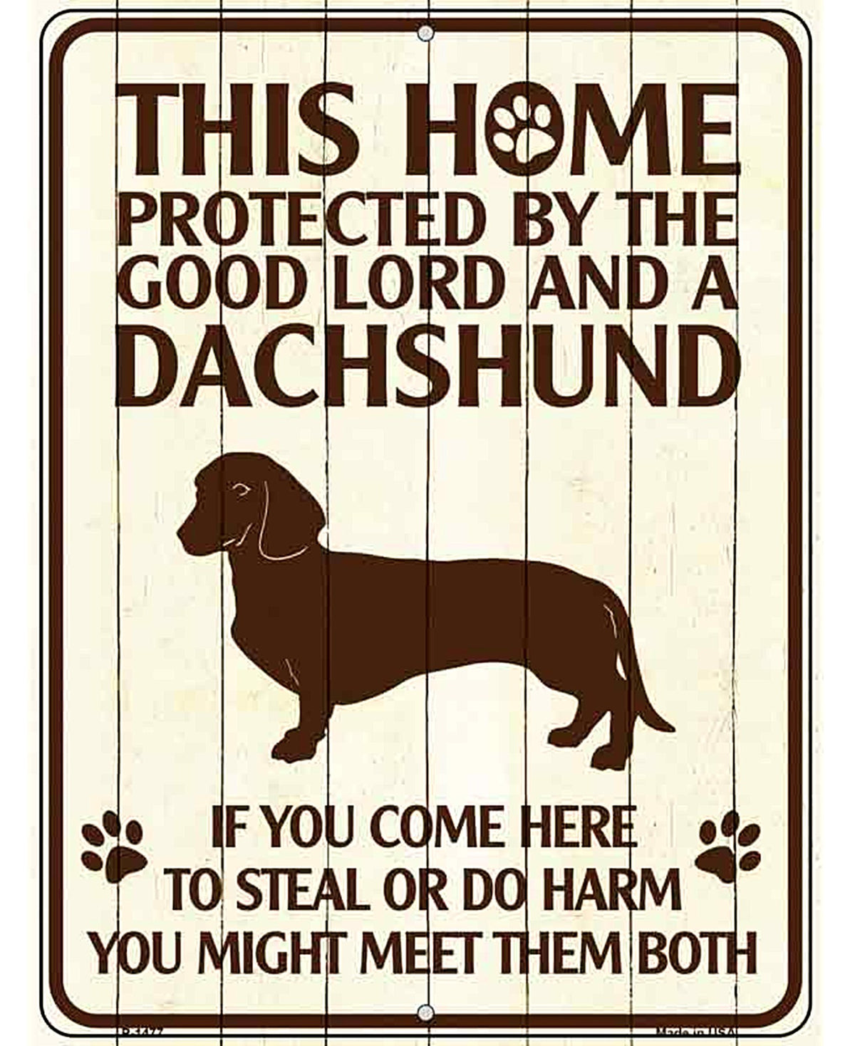 Dachshund Protected Metal Novelty Parking Sign