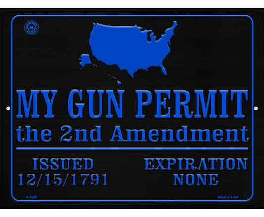 My Gun Permit Metal Novelty Parking Sign