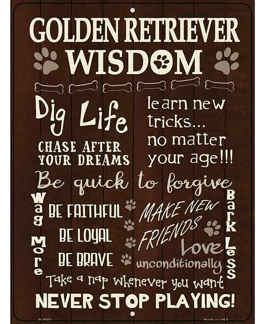 Golden Retriever Wisdom Metal Novelty Parking Sign