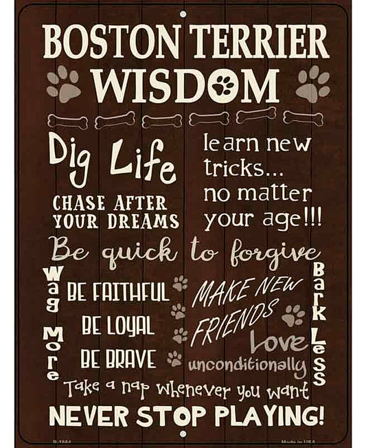 Boston Terrier Wisdom Metal Novelty Parking Sign