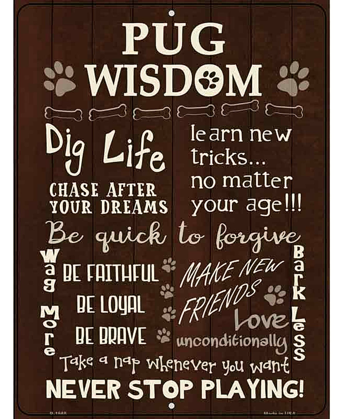 Pug Wisdom Metal Novelty Parking Sign