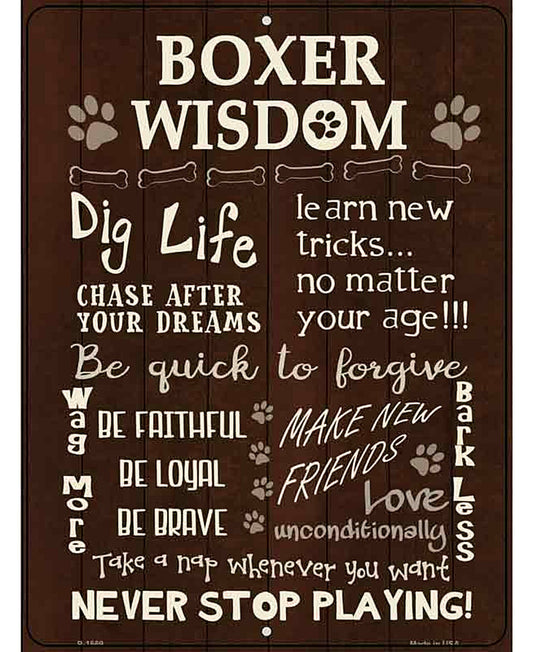 Boxer Wisdom Metal Novelty Parking Sign