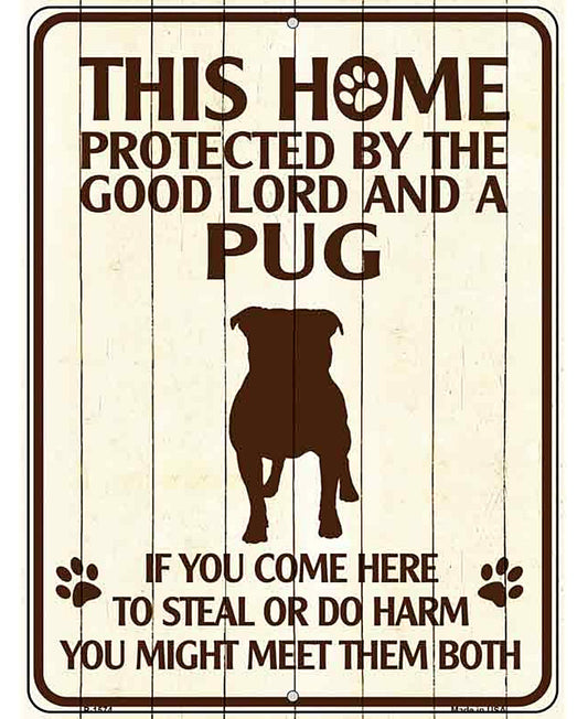Pug Protected Metal Novelty Parking Sign