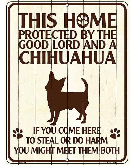 Chihuahua Protected Metal Novelty Parking Sign