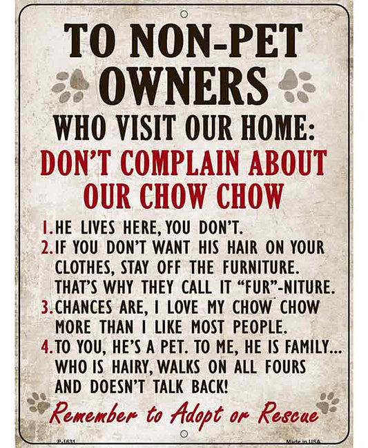 Non-Pet Owners Chow Chow Parking Sign Metal Novelty