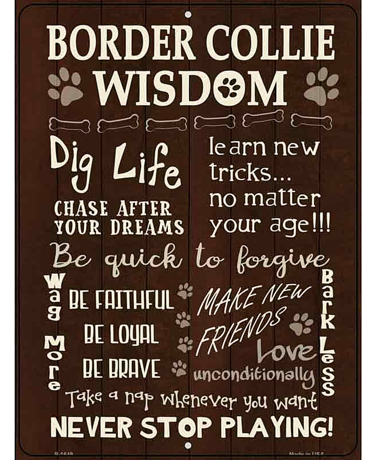 Border Collie Wisdom Metal Novelty Parking Sign