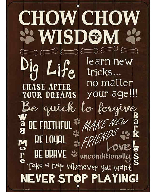 Chow Chow Wisdom Metal Novelty Parking Sign