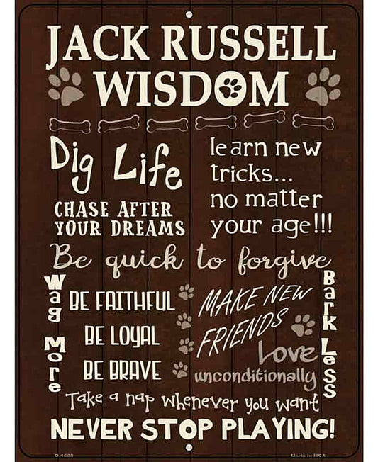 Jack Russell Wisdom Parking Sign Metal Novelty