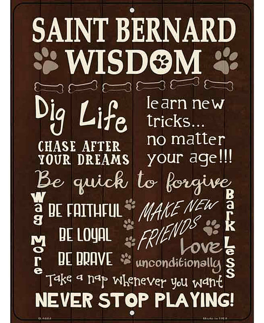 Saint Bernard Wisdom Parking Sign Metal Novelty
